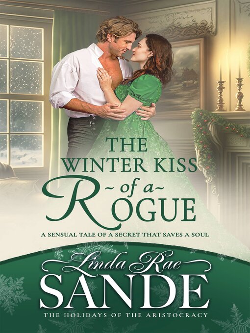 Title details for The Winter Kiss of a Rogue by Linda Rae Sande - Available